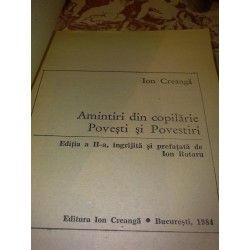 Ion Creanga - Amintiri Din Copilarie / Povesti si povestiri