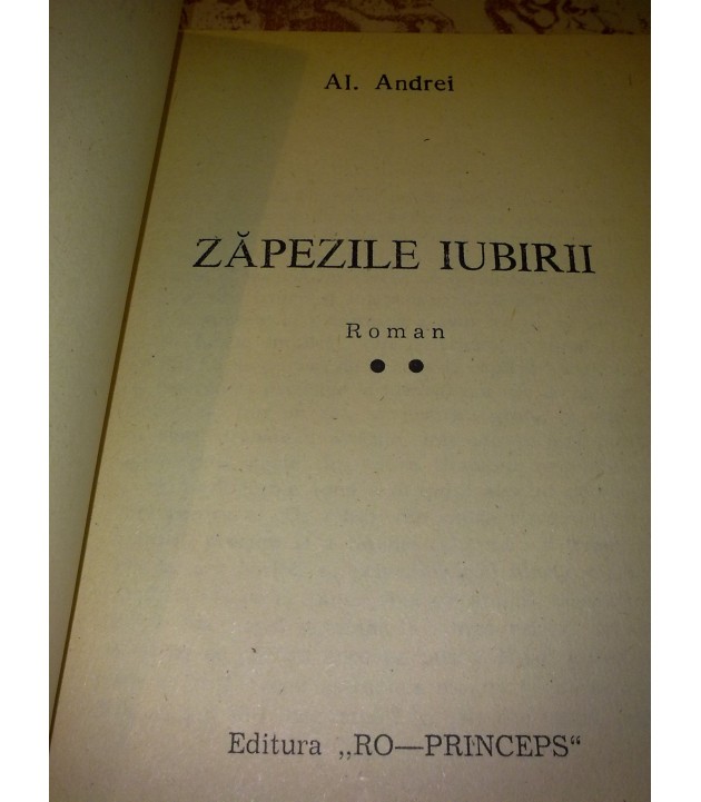 Al. Andrei - Zapezile iubirii vol. II