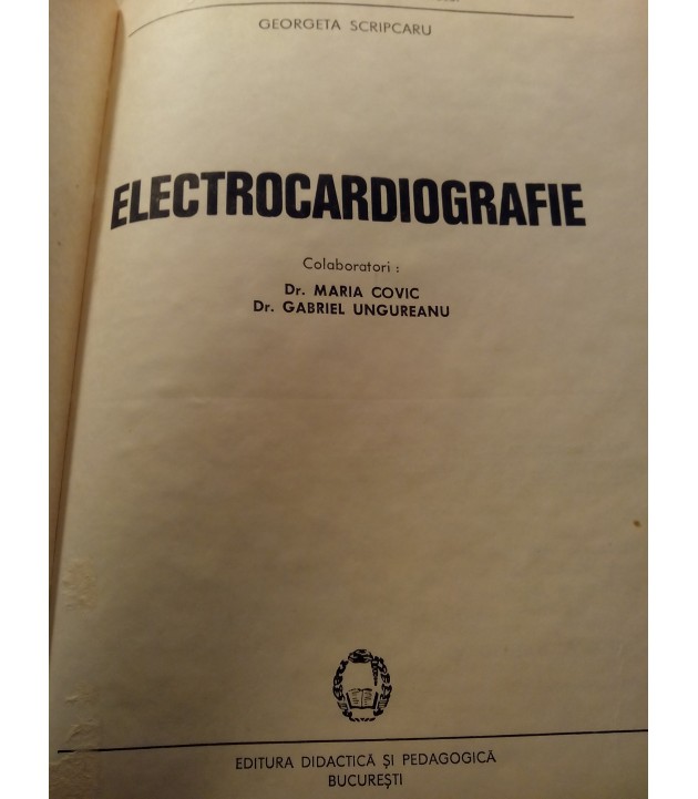G. Scripcaru - Electrocardiografie