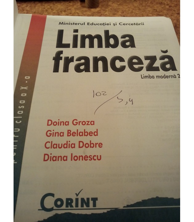 Doina Groza - Limba franceza LM2 manual pentru clasa a X a