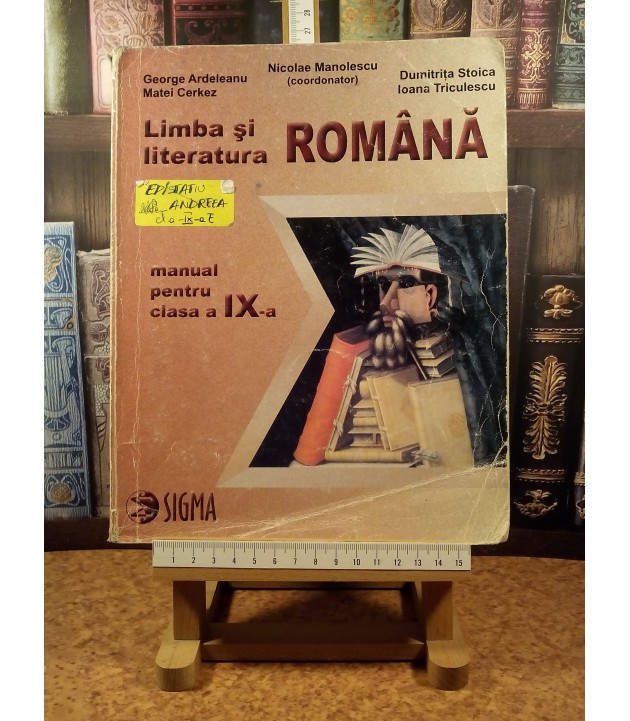 Nicolae Manolescu - Limba si literatura romana manual pentru clasa a IX a