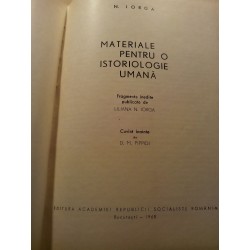 N. Iorga - Materiale pentru o istoriologie umana