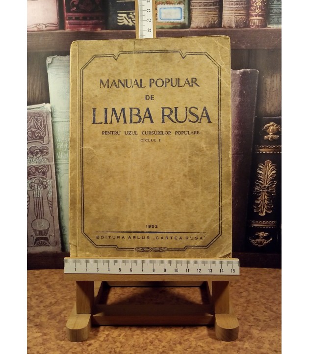 Manual popular de limba rusa pentru uzul cursurilor populare Ciclul I