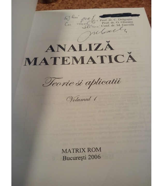 Constantin Dragusin - Analiza matematica Vol. I Teorie si aplicatii