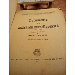 Mihail Roller - Documente din miscarea muncitoreasca 1872 - 1916