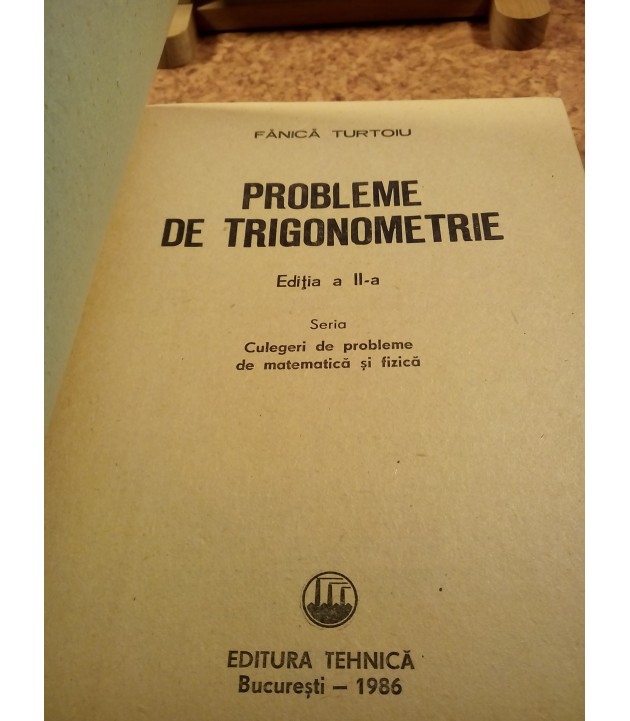 F. Turtoiu - Probleme de trigonometrie