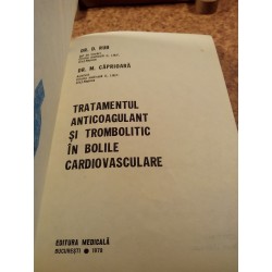 D. Rub - Tratamentul anticoagulant si trombolitic in bolile cardiovasculare