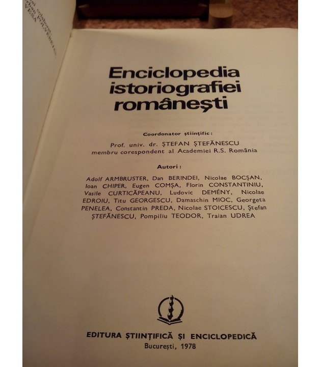 Stefan Stefanescu - Enciclopedia istoriografiei romanesti