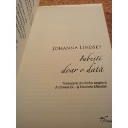 Johanna Lindsey - Iubesti doar o data
