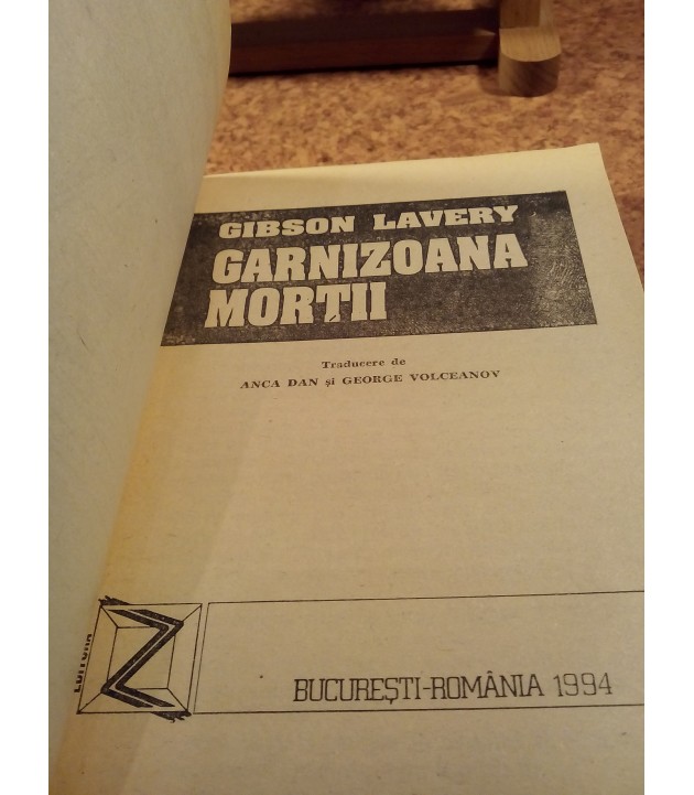 Gibson Lavery - Garnizoana mortii
