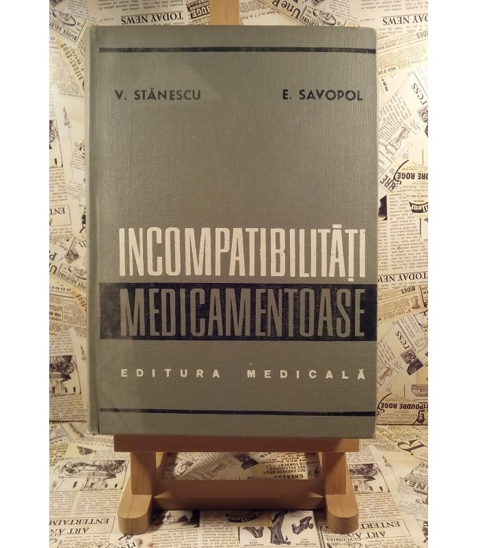 V. Stanescu - Incompatibilitati medicamentoase