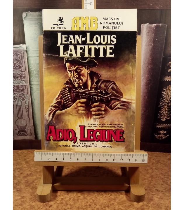 Jean-Louis Lafitte - Adio, legiune