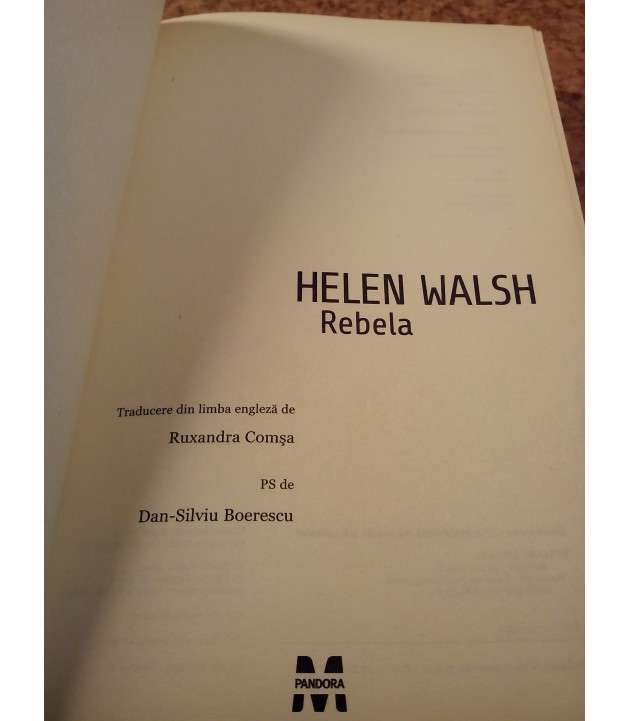 Helen Walsh - Rebela
