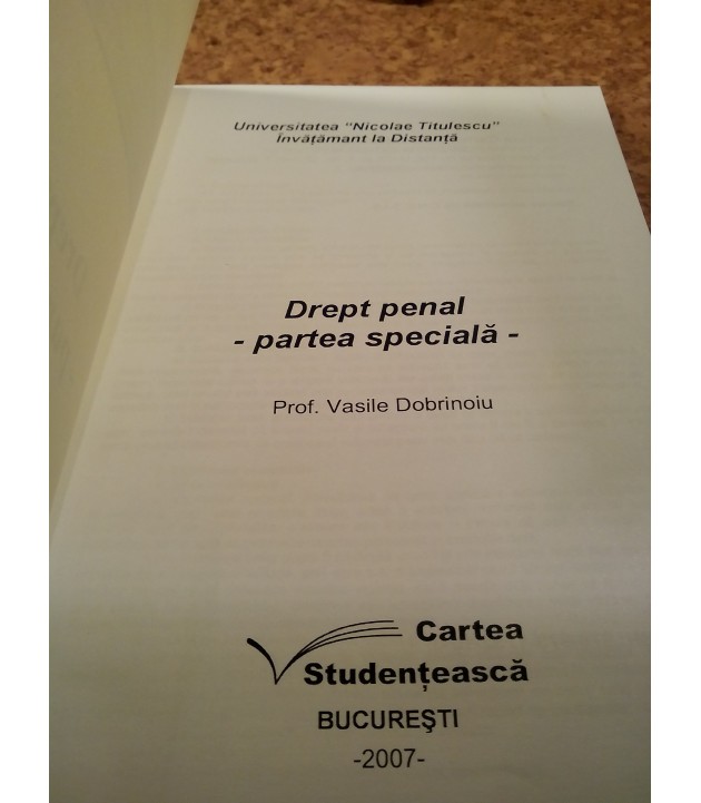 Vasile Dobrinoiu - Drept penal Partea speciala