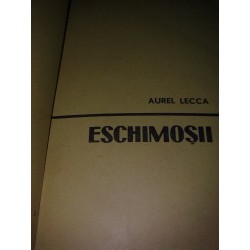 Aurel Lecca – Eschimosii
