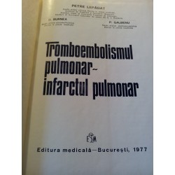 P. Lepadat - Tromboembolismul pulmonar - Infarctul pulmonar