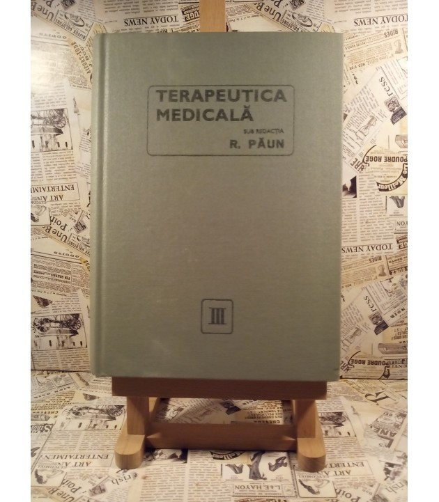 R. Paun - Terapeutica medicala vol. III