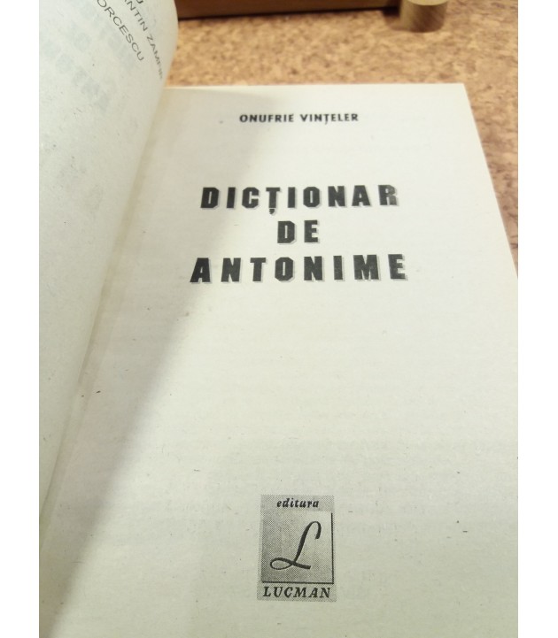 Onofrie Vinteler - Dictionar de antonime