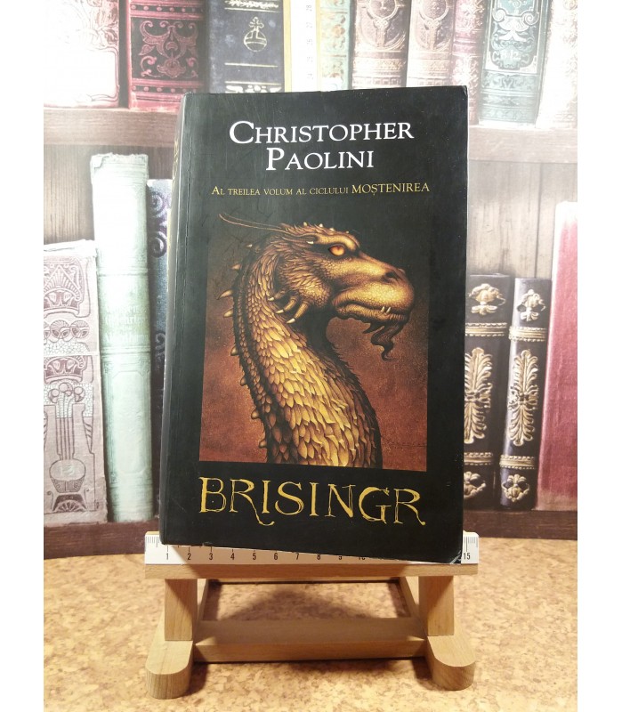 Christopher Paolini - Mostenirea Vol. III Brisingr
