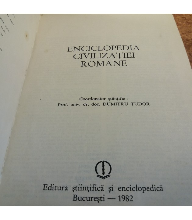 Dumitru Tudor - Enciclopediei civilizatiei romane