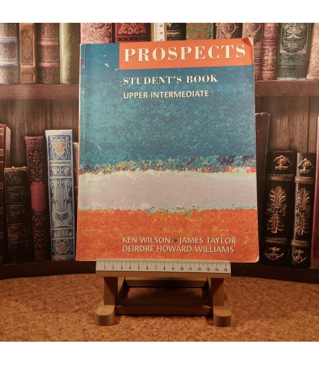 Ken Wilson - Prospects student`s book upper-intermediate