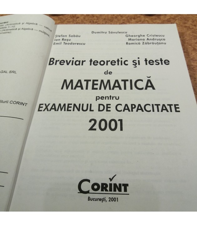 Dumitru Savulescu - Breviar teoretic si teste de matematica pentru examenul de capacitate 2001