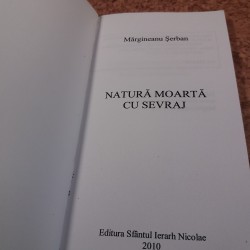 Serban Margineanu - Natura moarta cu sevraj