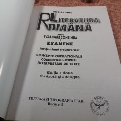 Nicolae Chiru - Literatura romana pentru evaluarea continua si examene Inv preuniversitar