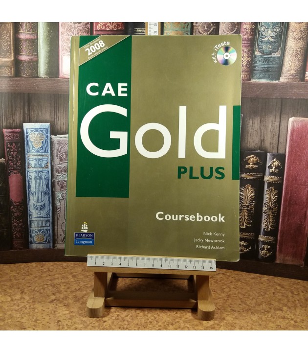 Nick Kenny - CAE Gold plus Coursebook Completata