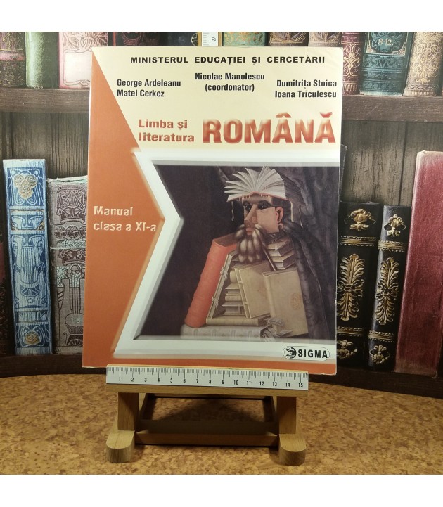 Nicolae Manolescu - Limba si literatura romana manual pentru clasa a XI a