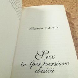 Simona Catrina - Sex in (per)versiune clasica