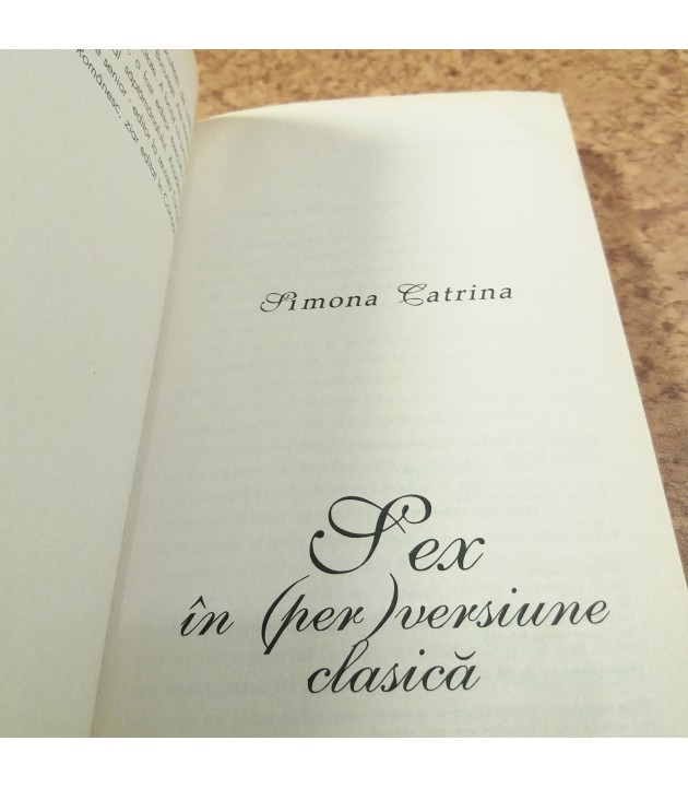 Simona Catrina - Sex in (per)versiune clasica