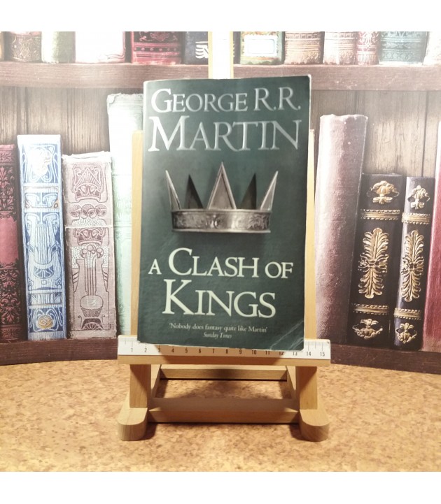 George R. R. Martin - A clash of kings A song of ice and fire Vol. II