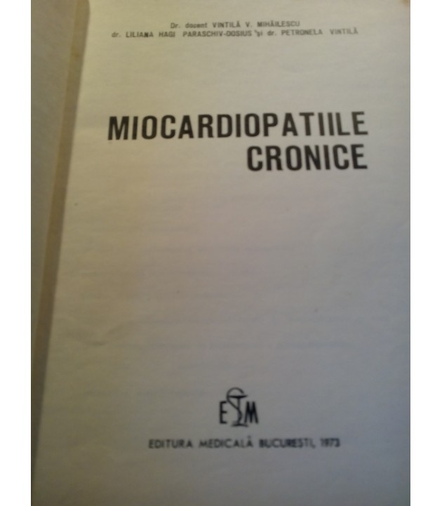Vintila V. Mihailescu - Miocardiopatiile cronice