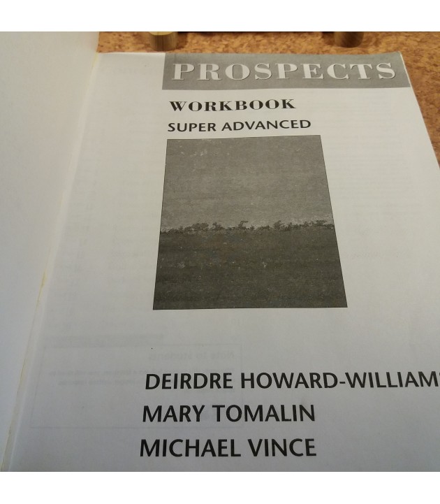 Deirdre Howard-Williams - Prospects workbook Super advanced
