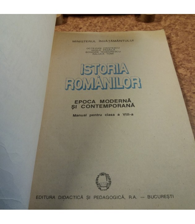 Octavian Cristescu - Istoria romanilor Epoca moderna si contemporana manual pentru clasa a VIII a
