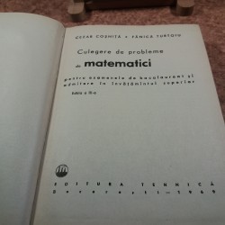 Cezar Cosnita - Culegere de probleme de matematici pentru examenul de bacalaureat si admitere in invatamantul superior ed. III