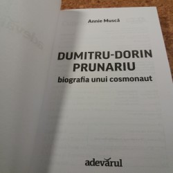 Annie Musca - Dumitru-Dorin Prunariu biografia unui cosmonaut