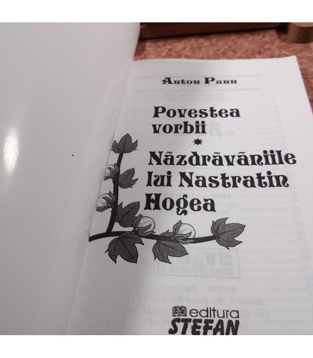 Anton Pann - Povestea vorbii / Nazdravaniile lui Nastratin Hogea