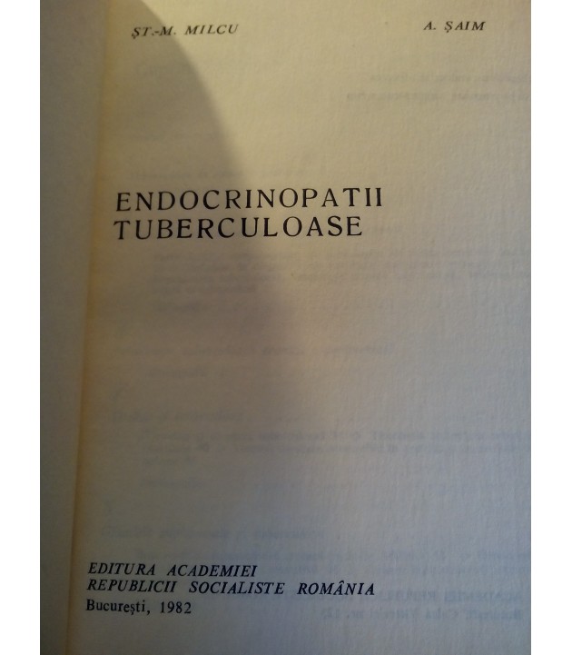 St. M. Milcu - Endocrinopatii tuberculoase