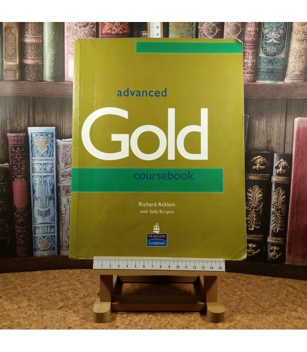 Richard Acklam - Advanced Gold coursebook