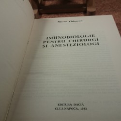 Mircea Chiorean - Imunobiologie pentru chirurgi si anesteziologi