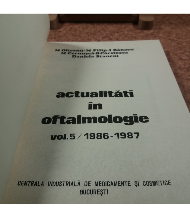M. Olteanu - Actualitati in oftalmologie vol V 1986-1987