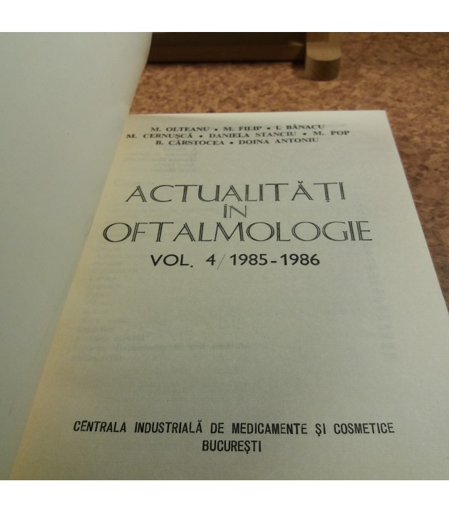 M. Olteanu - Actualitati in oftalmologie vol IV 1985-1986