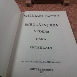 William Bates - Imbunatatirea vederii fara ochelari