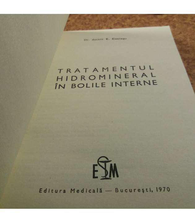 E. Cociasu - Tratamentul hidromineral in bolile interne