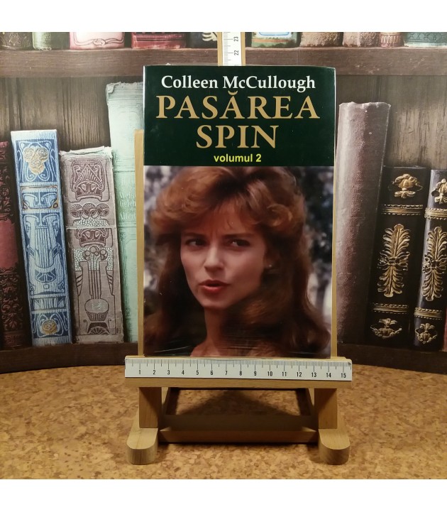 Colleen McCullough - Pasarea Spin Vol. II