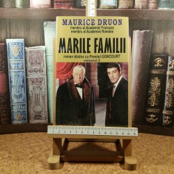 Maurice Druon - Marile familii Vol. II