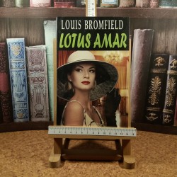 Louis Bromfield - Lotus amar