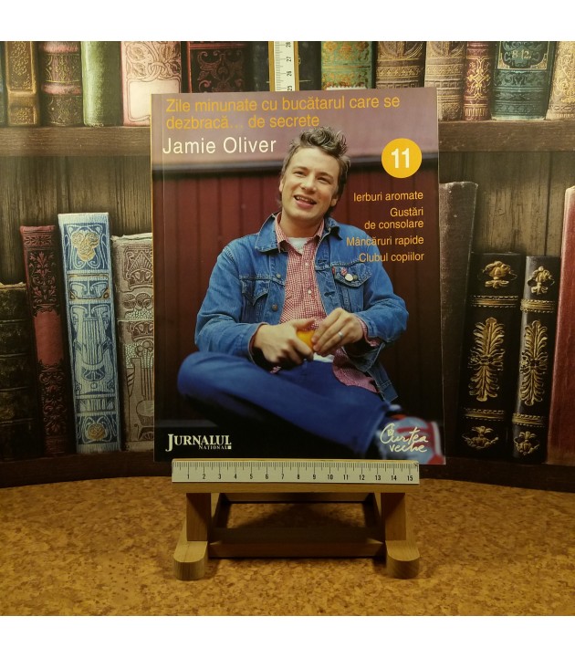 Jamie Oliver - Bucatarul se dezbraca… de secrete Nr. 11
